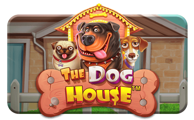 The Dog House